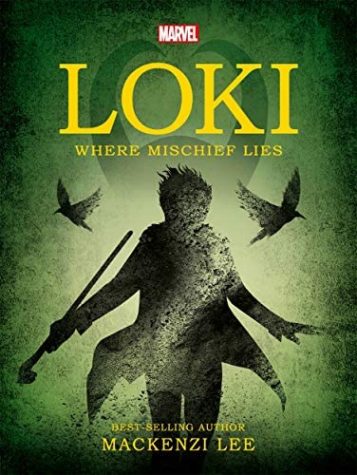 Loki: Where Mischief Lies is Perfect Book For Break