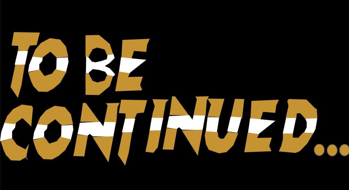 "TO BE CONTINUED..."